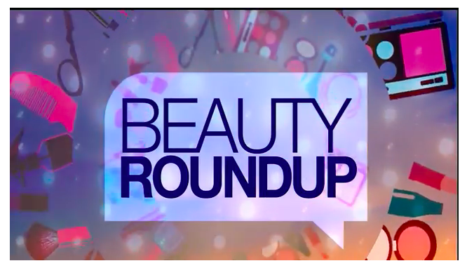 Beauty Roundup on Suncoast View