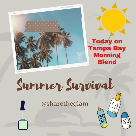 Summer Survival Series on Tampa Bay Morning Blend