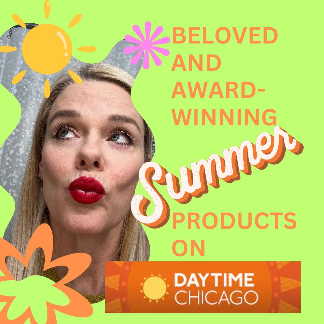 Beloved and Award-Winning Products That Work on Daytime Chicago